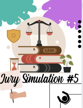 Preview of Jury Simulation #5