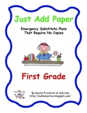 Just Add Paper - First Grade Emergency Sub Plans