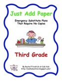 Just Add Paper - Third Grade Emergency Sub Plans