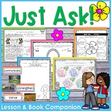 Just Ask! Lesson Plan and Book Companion