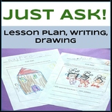 Just Ask by Sonia Sotomayor Follow Up Activities Back to S
