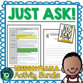 Preview of Just Ask! by Sonia Sotomayor Lesson Plan and Google Activities