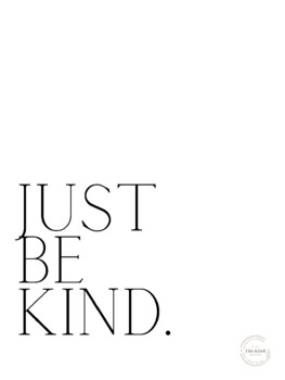 Just Be Kind Printable Poster by teachingwithkindness | TPT