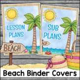 Beach Theme Classroom Editable BINDER COVERS and SPINES
