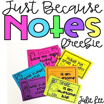 Just Because Notes by Julie Lee | Teachers Pay Teachers