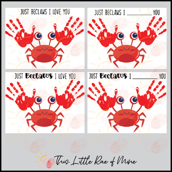 Just Beclaws I love you - Crab - Valentine's Day printable - Handprint art