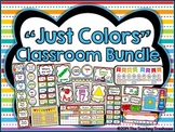 "Just Colors" Classroom Bundle