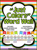 "Just Colors" Word Wall