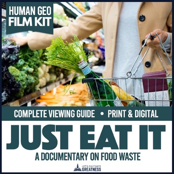 Preview of Just Eat It Food Waste Sustainability Movie Activity Print & Digital