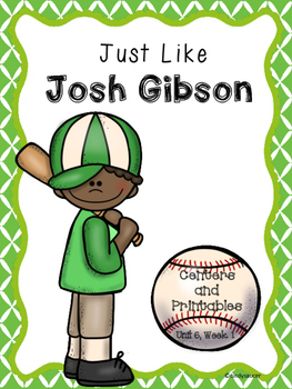 Preview of Just Like Josh Gibson, 2nd Grade, Centers and Printables/Distance Learning