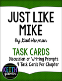 Just Like Mike:  44 Task Cards for Discussion or Writing Prompts
