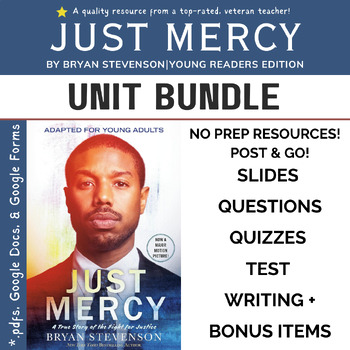 Preview of Just Mercy Bryan Stevenson /UNIT BUNDLE /Nonfiction American Lit. Middle & HS