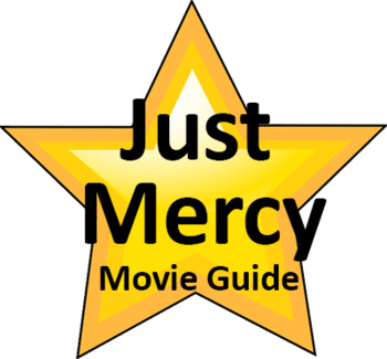 Just Mercy Movie Questions with ANSWERS | MOVIE GUIDE Worksheet (2019)