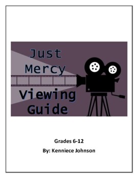 Preview of Just Mercy Movie Viewing Guide
