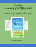 Just Mercy: Standard by Standard Assessment- Information T