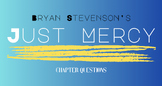 Just Mercy by Bryan Stevenson: Chapter Questions