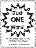 Just ONE Word {End of Year Activity & Gift for your Students}