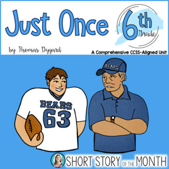 Preview of Just Once by Thomas Dygard Short Story Unit Grade 6