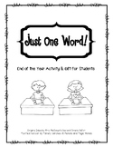 Just One Word! (End of Year Activity)