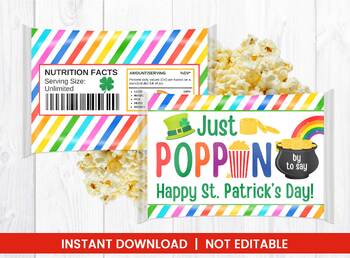 Preview of Just Poppin' to say Happy St. Patrick's Day Printable Microwave Popcorn Wrapper