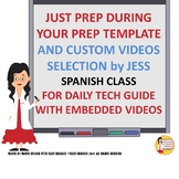 Just Prep during Your Prep Template with Custom Videos for Jess