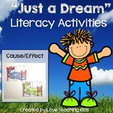 Just a Dream Literacy Activities