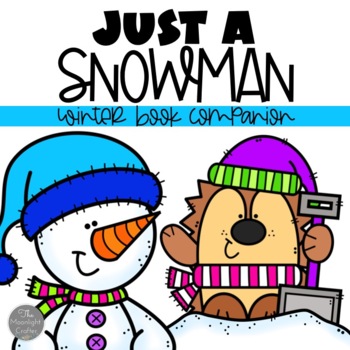 Preview of Just a Snowman Book Companion