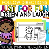 Just for Fun Listen and Laugh® Listening and Following Directions
