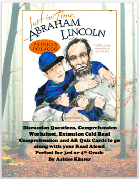 Preview of Just in Time, Abraham Lincoln - Comprehension, Cold Read and More!  3rd or 4th