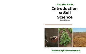 Preview of Just the Facts: Introduction to Soil Science