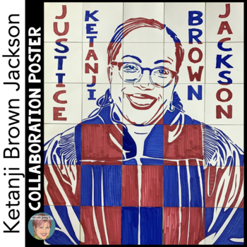 Preview of Justice Ketanji Brown Jackson Collaboration Poster | Women's History Month