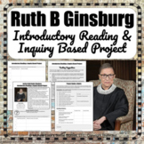 Justice Ruth Bader Ginsburg Informational Reading & Inquir