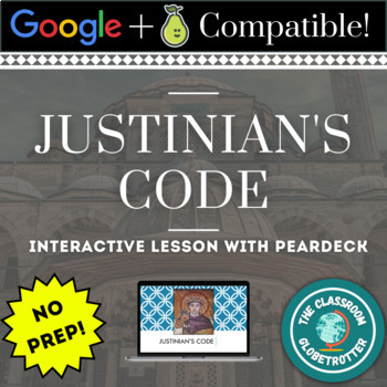 Preview of Justinian's Code - World History Interactive Lesson with Peardeck