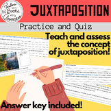 Juxtaposition Practice and Quiz