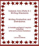 K-1 Common Core Writing Standards #5-6; Digital Templates 