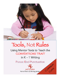 K-1 Conventions in Writing BUNDLE with Mentor Text Units a