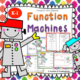 K-1 Function Machine: Robot Math (What's My Rule?)CCSS (Di