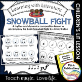 K/1 Music Lesson with Children's Literature - Rhythm Dynamics - Snowball Fight