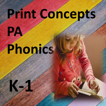 Preview of Phonics, Phonemic Awareness, Print Concepts Standards Data Collection K-1