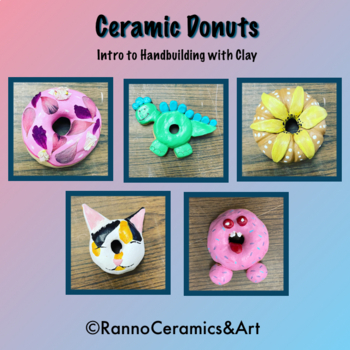 Preview of K-12 Clay Project Ceramic Donuts