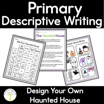 Preview of Descriptive Writing Unit Haunted House Primary for Halloween