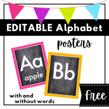 Alphabet Letter Posters EDITABLE Bright Classroom By Britt Plans