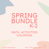 K-2 Bundle - Spring - Writing, Math, Coloring, Kindergarte