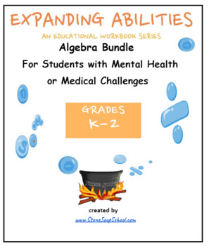 Preview of K - 2 CCS: Algebra Math Bundle for M H or Medical Conditions