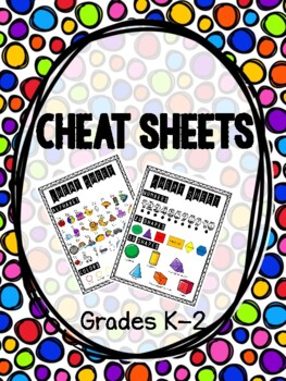 Preview of K-2 Cheat Sheets for Take Home Binders/Folders or Centers