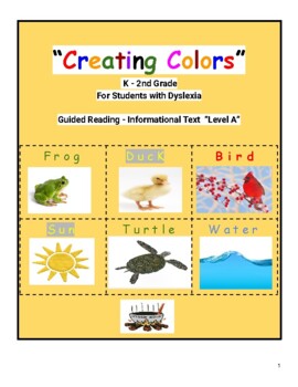 Preview of K - 2 Creating Colors for Students with Dyslexia