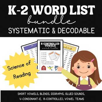 Preview of K-2 Decodable Word List BUNDLE