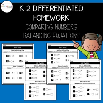 Preview of K-2 Differentiated Comparing Numbers and Balancing Equations Homework