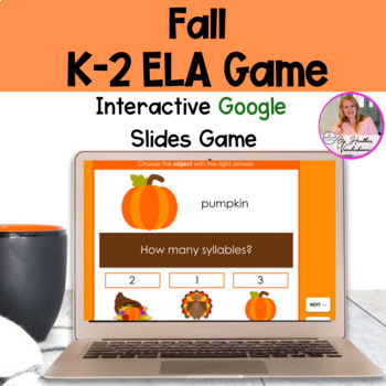 Preview of K-2 ELA Google Slides Game Literacy Activity Fall Themed