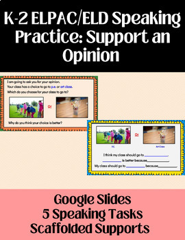Preview of K-2 ELPAC/ELD Speaking Practice: Support an Opinion